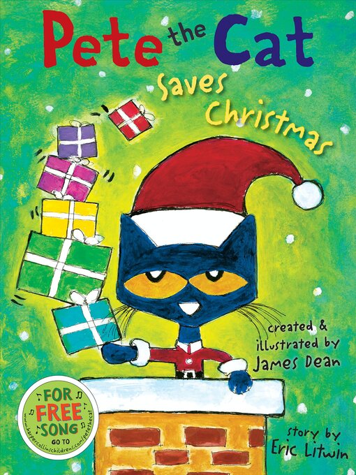 Title details for Pete the Cat Saves Christmas by Eric Litwin - Available